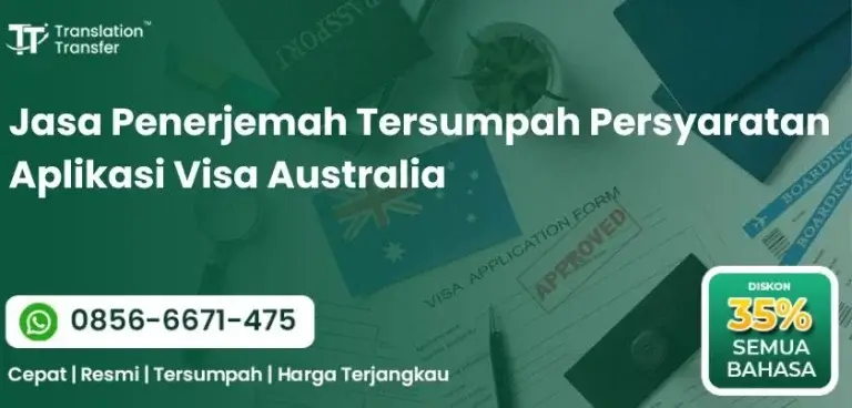 Jasa Penerjemah Tersumpah Persyaratan Aplikasi Visa Australia