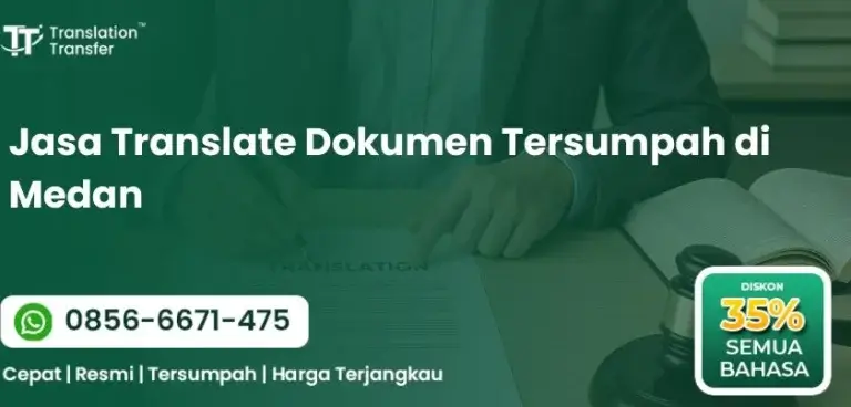 Jasa Translate Dokumen Tersumpah di Medan