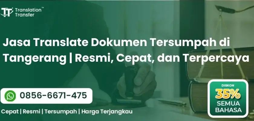 Jasa Translate Dokumen Tersumpah di Tangerang