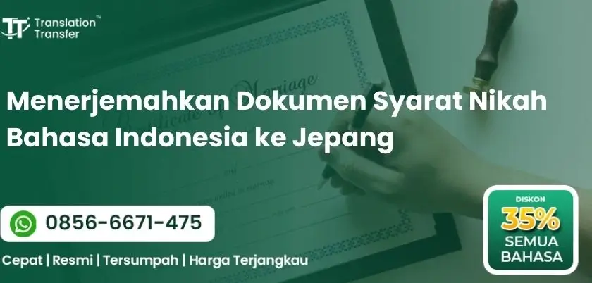 Menerjemahkan Dokumen Syarat Nikah Bahasa Indonesia ke Jepang