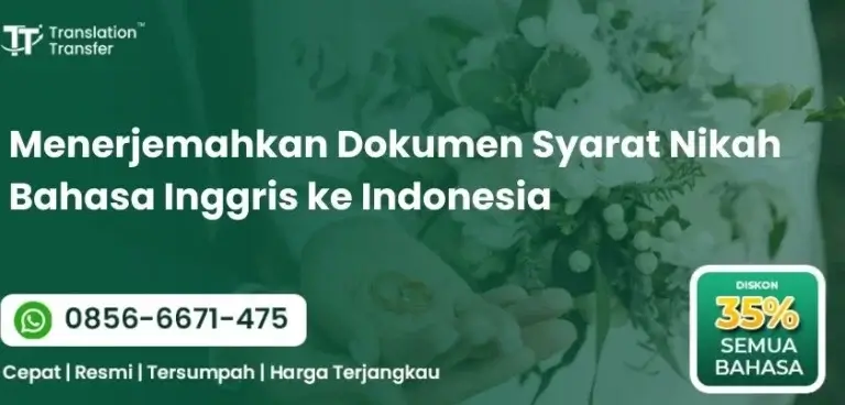 Menerjemahkan Dokumen Syarat Nikah Bahasa Inggris ke Indonesia