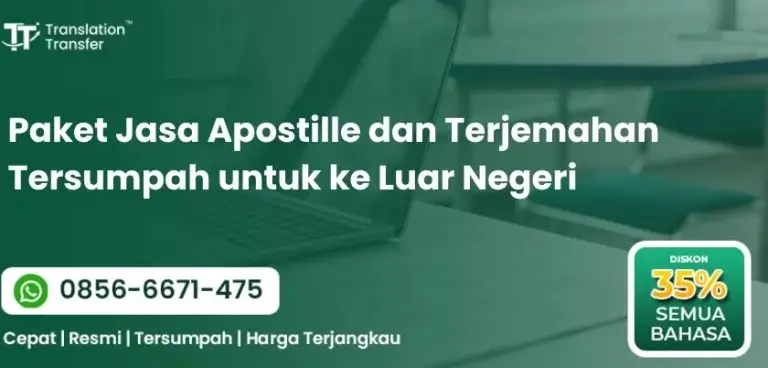 Paket Jasa Apostille dan Terjemahan Tersumpah untuk ke Luar Negeri