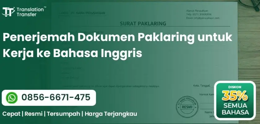 Penerjemah Dokumen Paklaring untuk Kerja ke Bahasa Inggris