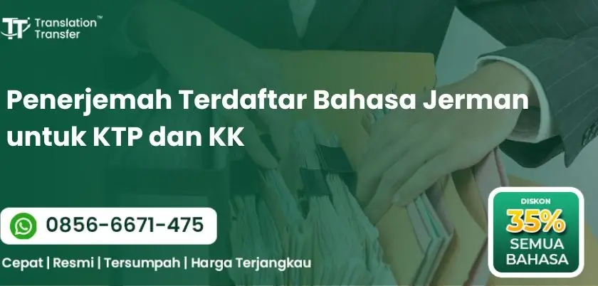 Penerjemah Terdaftar Bahasa Jerman untuk KTP dan KK