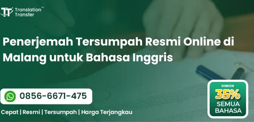 Penerjemah Tersumpah Resmi Online di Malang untuk Bahasa Inggris
