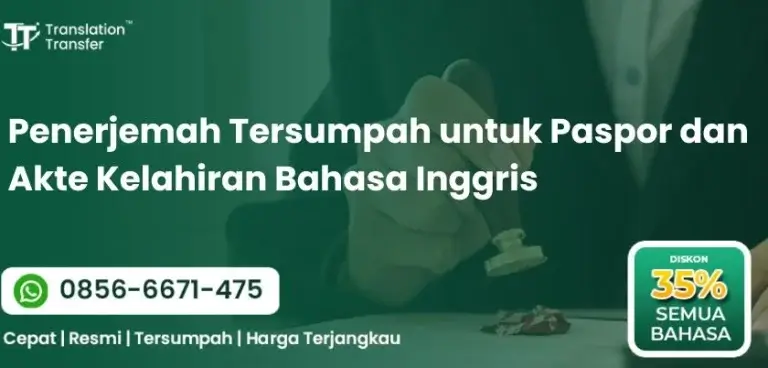 Penerjemah Tersumpah untuk Paspor dan Akte Kelahiran Bahasa Inggris
