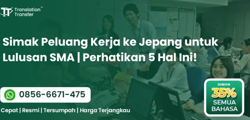 Simak Peluang Kerja ke Jepang untuk Lulusan SMA | Perhatikan 5 Hal ini!