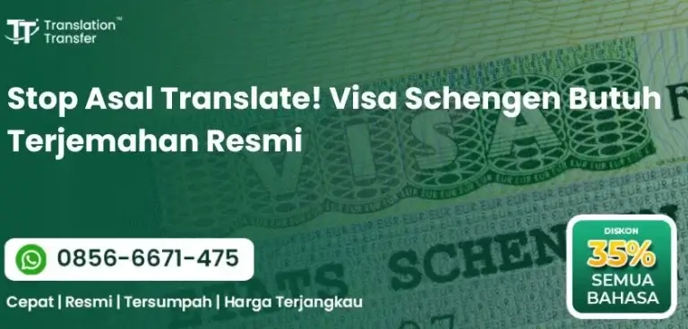 Stop Asal Translate! Visa Schengen Butuh Terjemahan Resmi