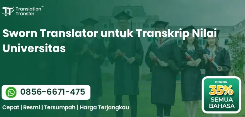 Sworn Translator untuk Transkrip Nilai Universitas