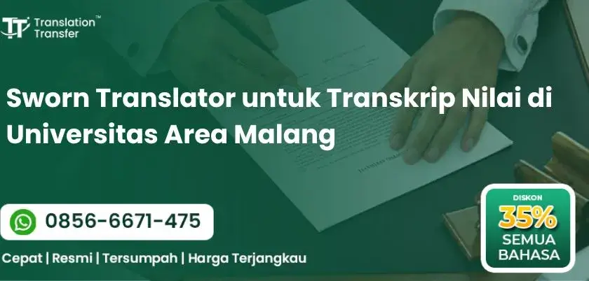 Sworn Translator untuk Transkrip Nilai di Universitas Area Malang
