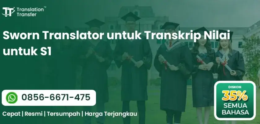 Sworn Translator untuk Transkrip Nilai untuk S1