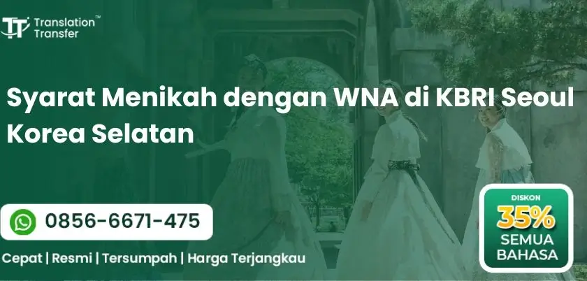 Syarat Menikah dengan WNA di KBRI Seoul Korea Selatan