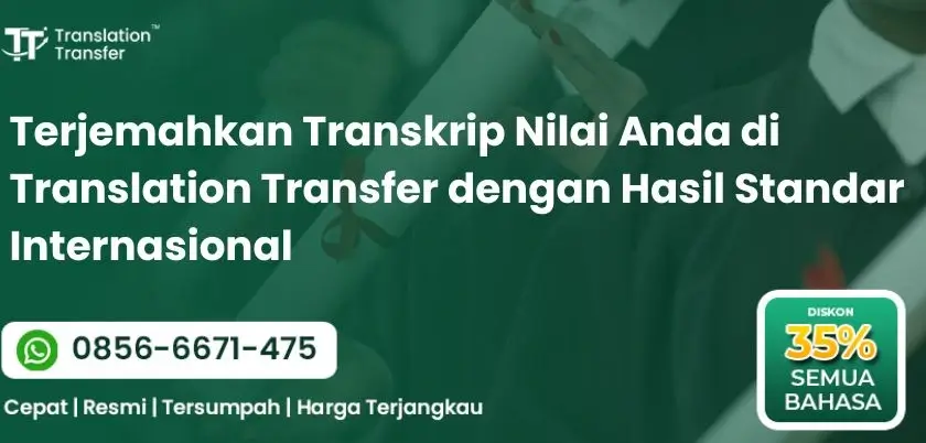 Terjemahkan Transkrip Nilai Anda di Translation Transfer