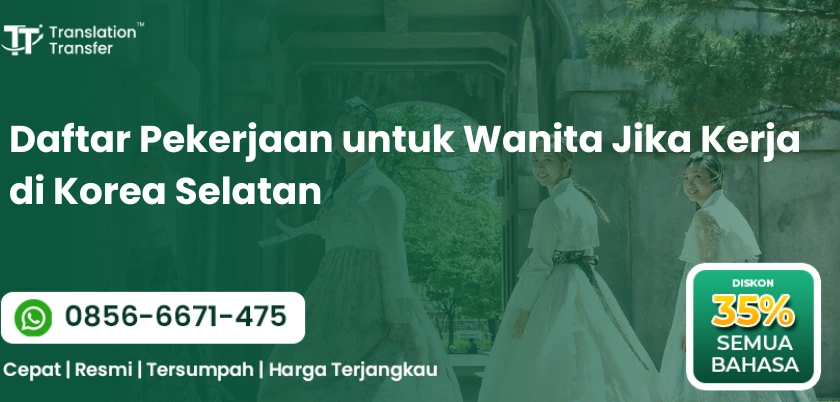 Daftar Pekerjaan untuk Wanita Jika Kerja di Korea Selatan