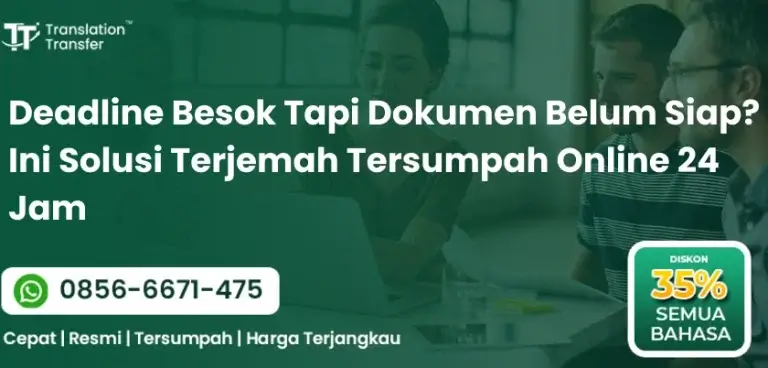 Ini Solusi Terjemah Tersumpah Online 24 Jam