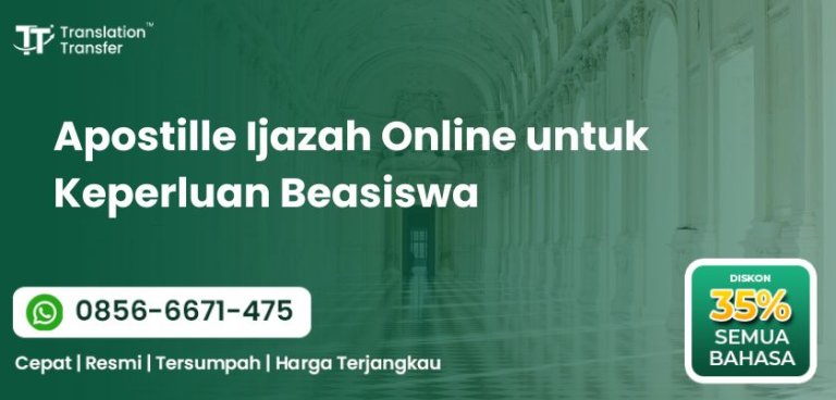 Apostille Ijazah Online untuk Keperluan Beasiswa