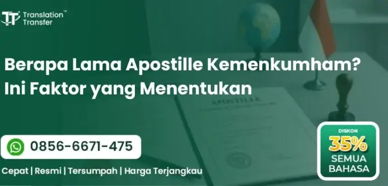 Berapa Lama Apostille Kemenkumham? Ini Faktor yang Menentukan