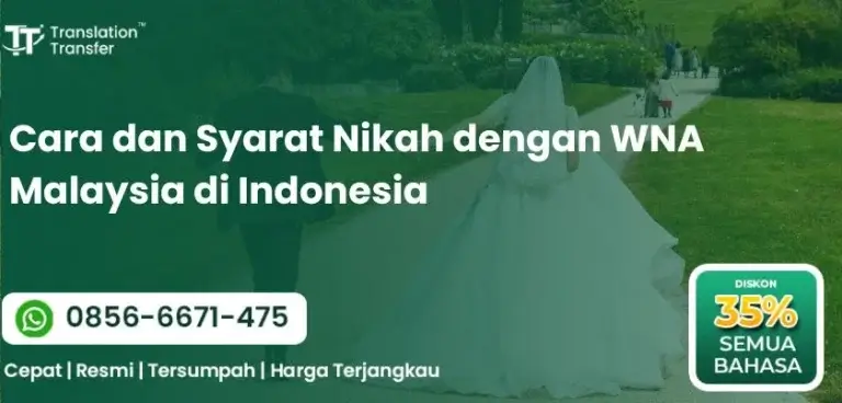 Cara dan Syarat Nikah dengan WNA Malaysia di Indonesia
