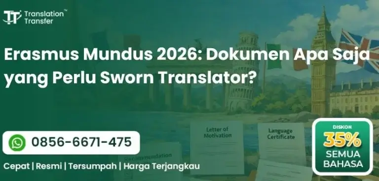 Erasmus Mundus 2026: Dokumen Apa Saja yang Perlu Sworn Translator?