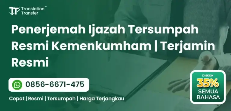 Penerjemah Ijazah Tersumpah Resmi Kemenkumham | Terjamin Resmi
