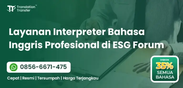 Layanan Interpreter Bahasa Inggris Profesional di ESG Forum