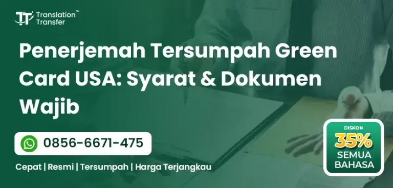 Penerjemah Tersumpah Green Card USA: Syarat & Dokumen Wajib