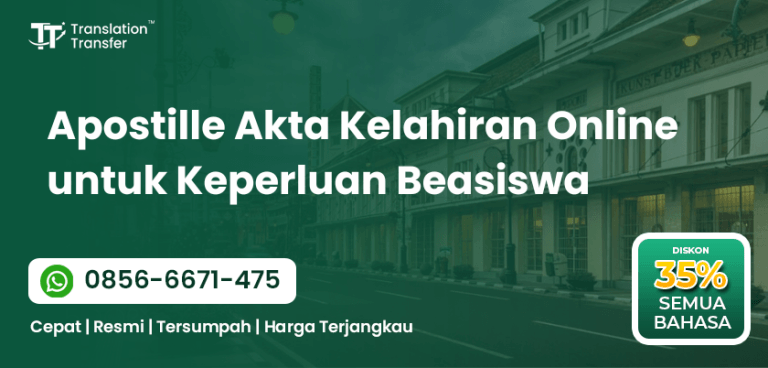 Apostille Akta Kelahiran Online untuk Keperluan Beasiswa