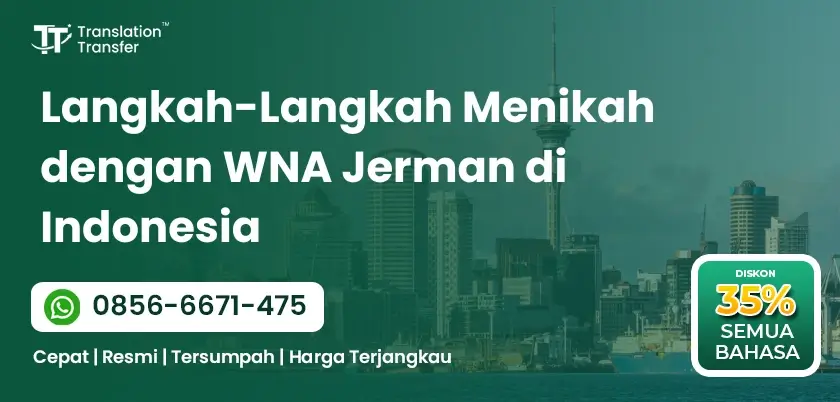 Langkah-Langkah Menikah dengan WNA Jerman di Indonesia