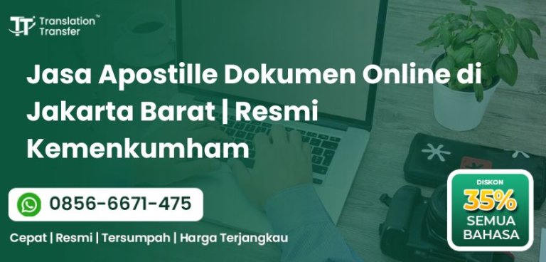 Jasa Apostille Dokumen Online di Jakarta Barat