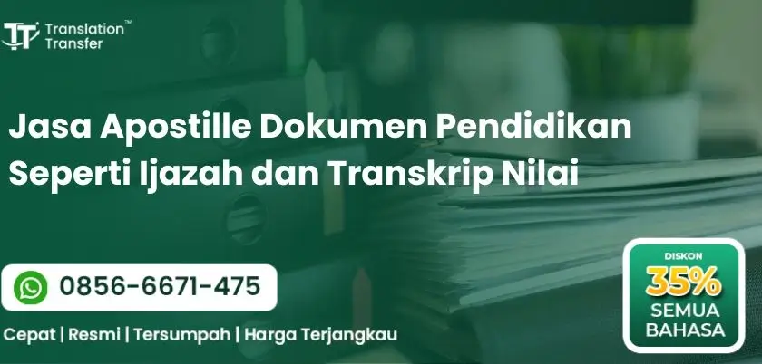 Jasa Apostille Dokumen Pendidikan Seperti Ijazah dan Transkrip Nilai