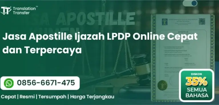 Jasa Apostille Ijazah LPDP Online Cepat dan Terpercaya