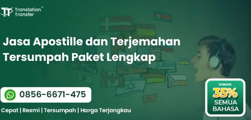 Jasa Apostille dan Terjemahan Tersumpah Paket Lengkap