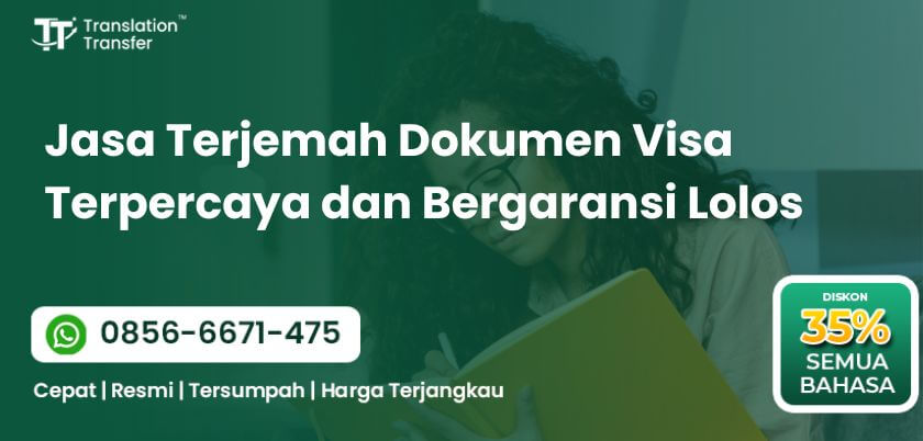 Jasa Terjemah Dokumen Visa Terpercaya dan Bergaransi Lolos