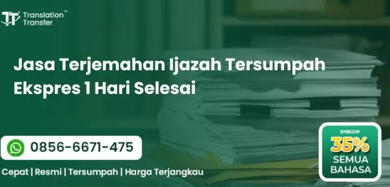 Jasa Terjemahan Ijazah Tersumpah Ekspres 1 Hari Selesai