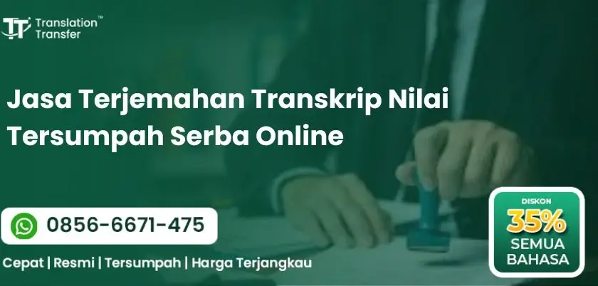 Jasa Terjemahan Transkrip Nilai Tersumpah Serba Online