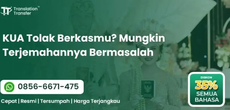 KUA Tolak Berkasmu? Mungkin Terjemahannya Bermasalah