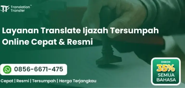 Layanan Translate Ijazah Tersumpah Online Cepat & Resmi