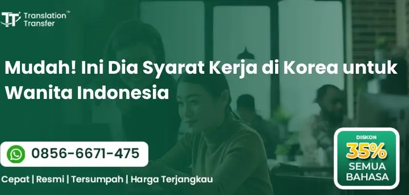 Syarat Kerja di Korea untuk Wanita Indonesia