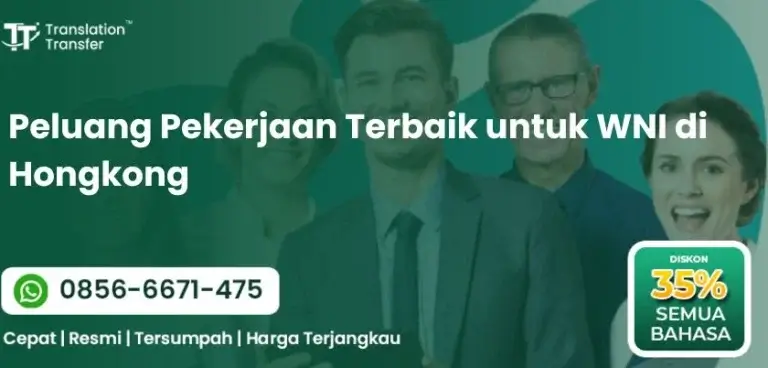 Peluang Pekerjaan Terbaik untuk WNI di Hongkong