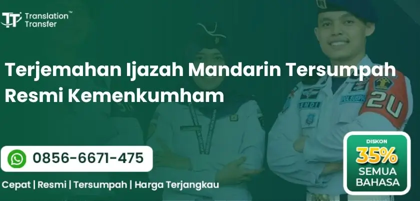 Terjemahan Ijazah Mandarin Tersumpah Resmi Kemenkumham