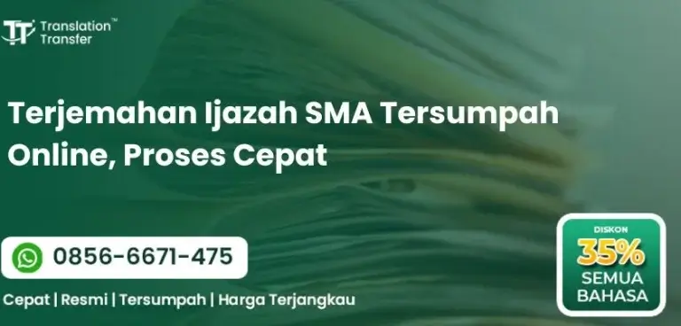 Terjemahan Ijazah SMA Tersumpah Online, Proses Cepat