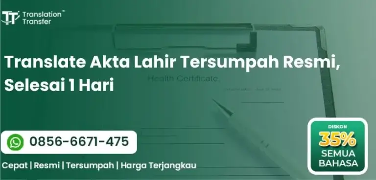 Translate Akta Lahir Tersumpah Resmi, Selesai 1 Hari