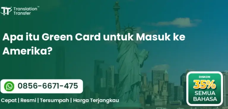 Apa itu Green Card untuk Masuk ke Amerika?