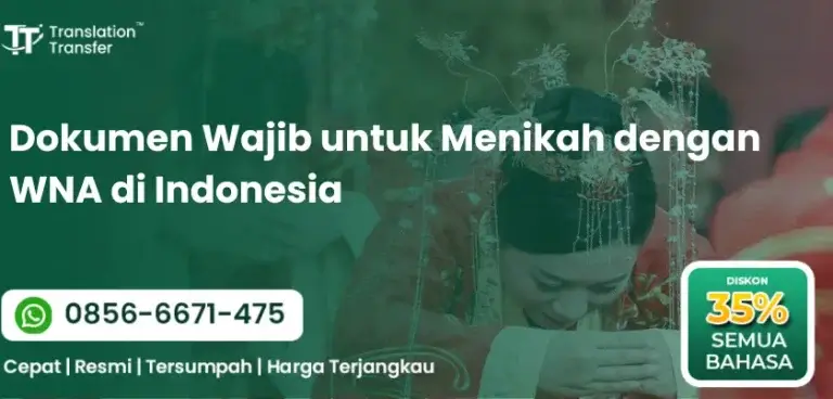 Dokumen Wajib untuk Menikah dengan WNA di Indonesia