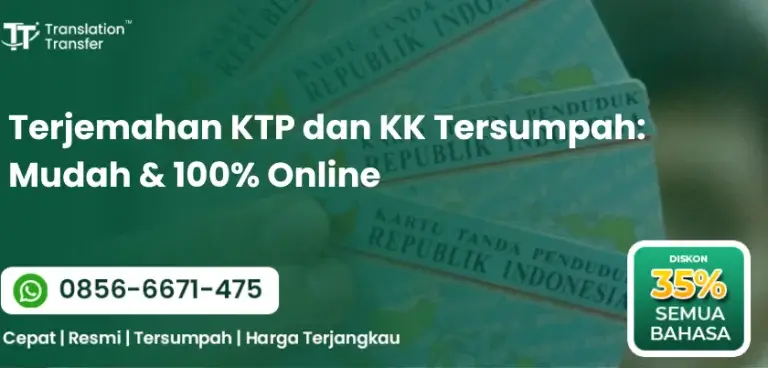Terjemahan KTP dan KK Tersumpah: Mudah & 100% Online