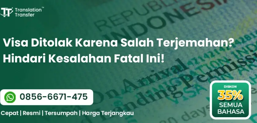 Visa Ditolak Karena Salah Terjemahan