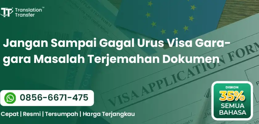 Gagal Urus Visa Gara-gara Masalah Terjemahan Dokumen