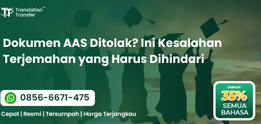 Dokumen AAS Ditolak? Ini Kesalahan Terjemahan yang Harus Dihindari