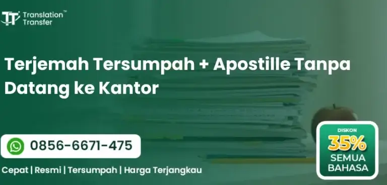 Terjemah Tersumpah + Apostille Tanpa Datang ke Kantor