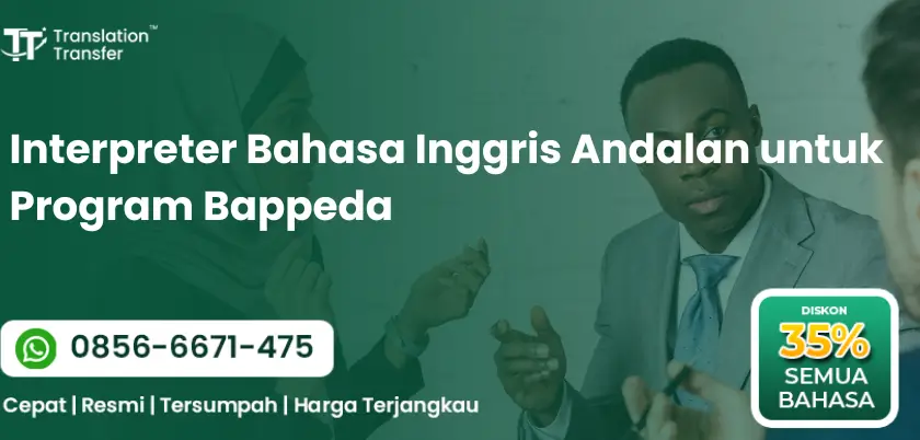 Interpreter Bahasa Inggris Andalan untuk Program Bappeda